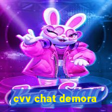 cvv chat demora